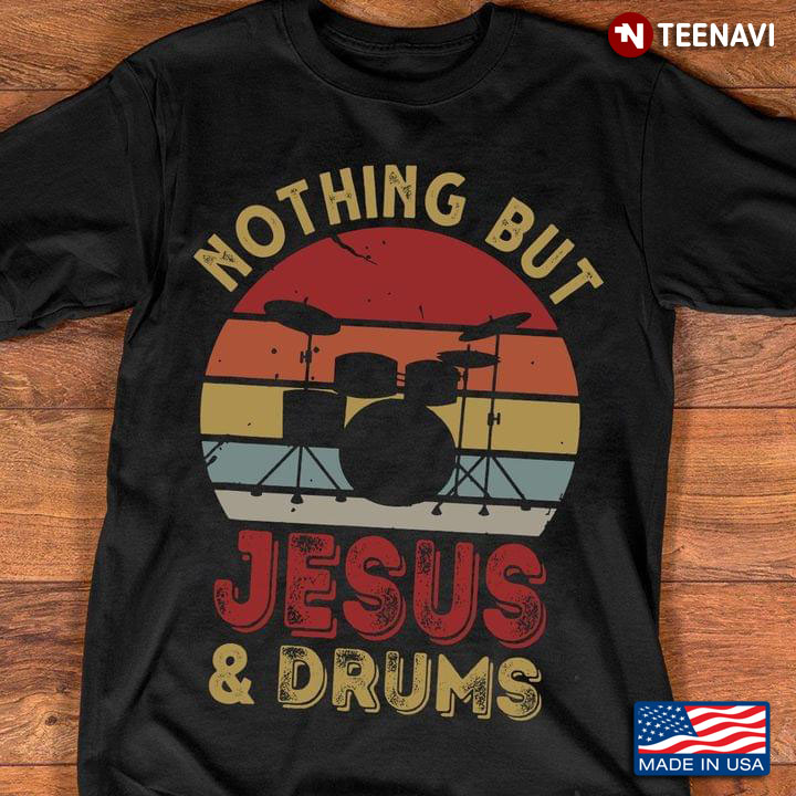 Vintage Nothing But Jesus And Drums