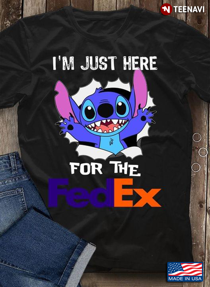 Stitch I'm Just Here For The FedEx