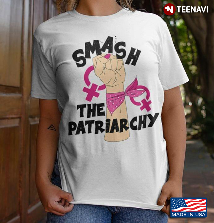 Smash The Patriarchy Strong Woman Feminist
