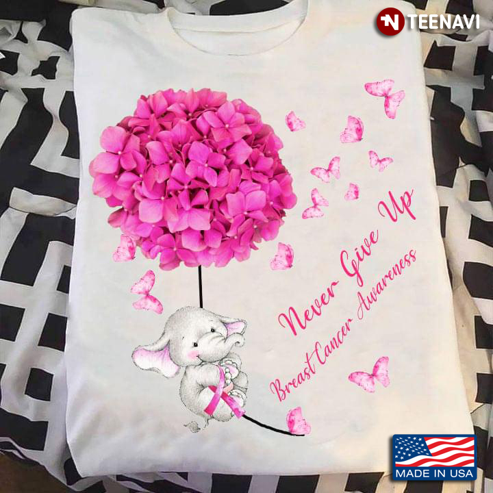 Never Give Up Breast Cancer Awareness Baby Elephant