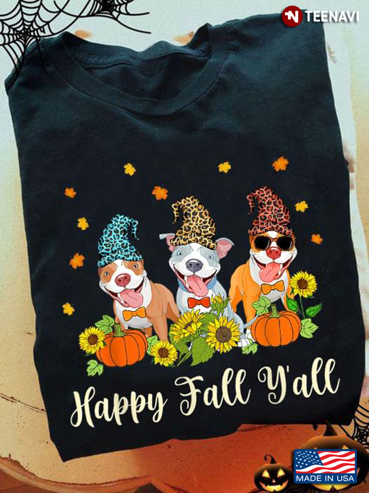 Funny Pitbulls With Pumpkins And Sunflowers Happy Fall Y'all Leopard