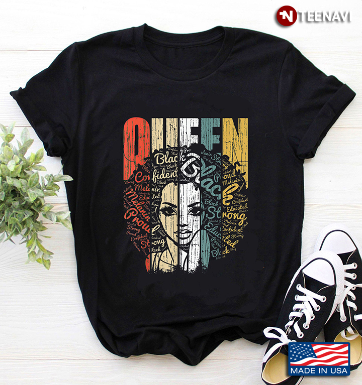 Vintage Queen Black Confident Melanin Strong Educated