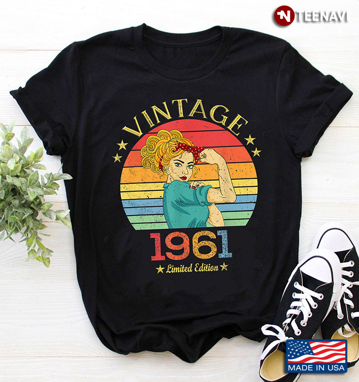 Vintage 1961 Limited Edition Strong Woman Gifts for Birthday