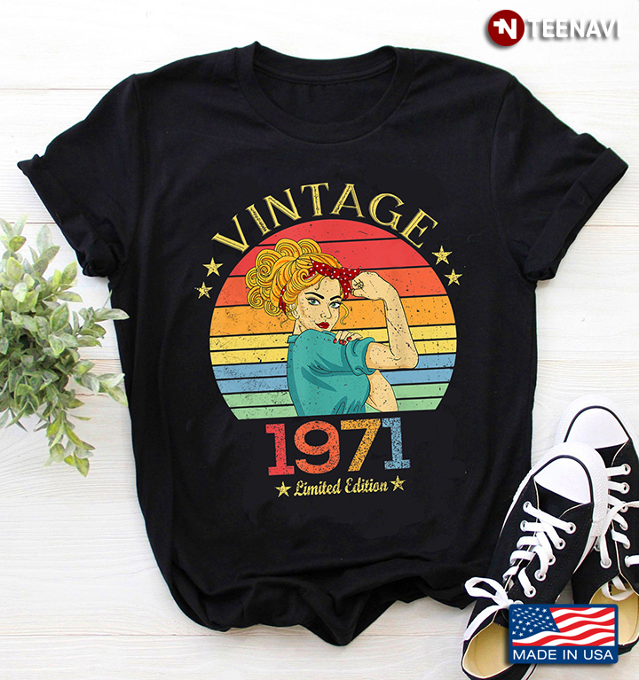 Vintage 1971 Limited Edition Strong Woman Gifts for Birthday