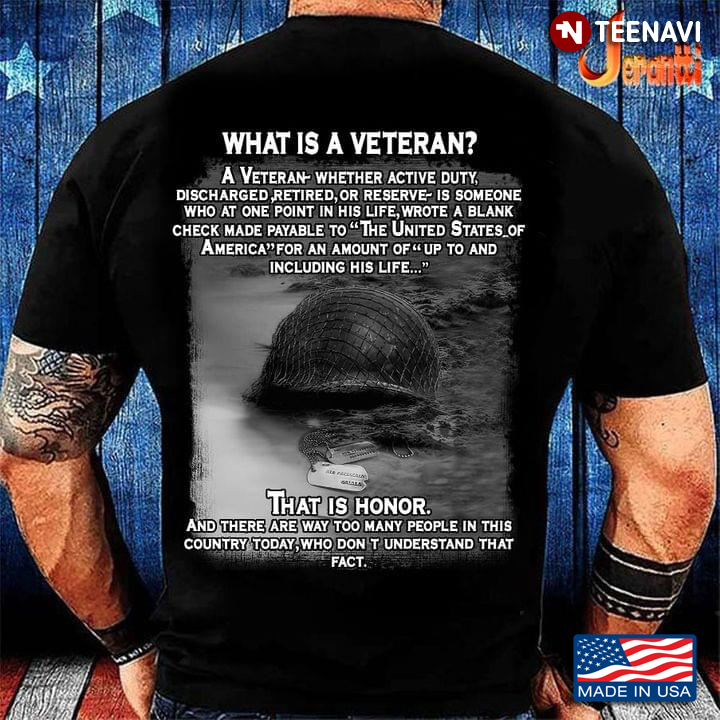What Is A Veteran Whether Active Duty Discharged Retired Or Reserve Is Someone Who At One Point
