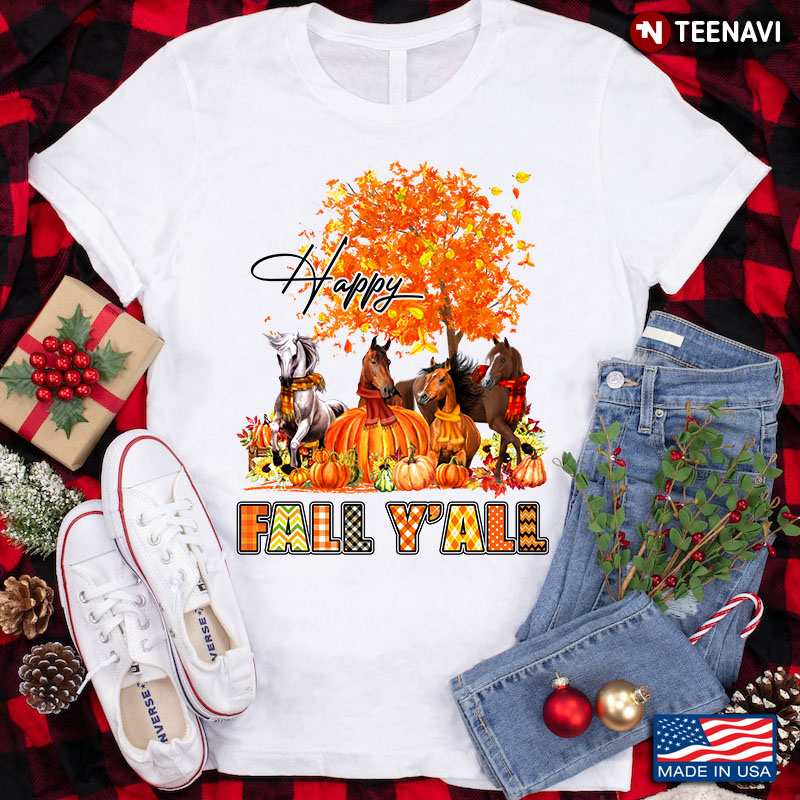 Happy Fall Y’all Horses With Pumpkins And Sunflowers for Thanksgiving