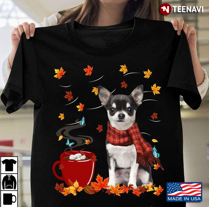 Chihuahua With Scarf Coffee And Autumn Leaves Happy Fall