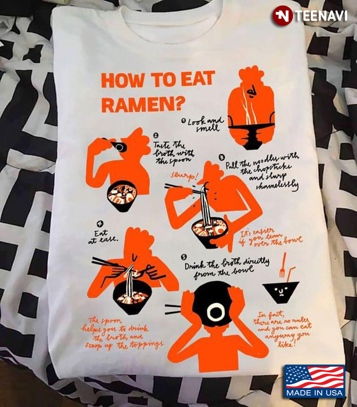 How To Eat Ramen for Ramen Lover