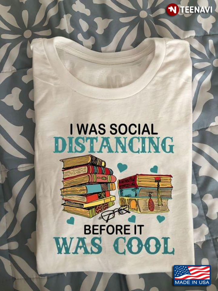 Books I Was Social Distancing Before It Was Cool for Book Lover