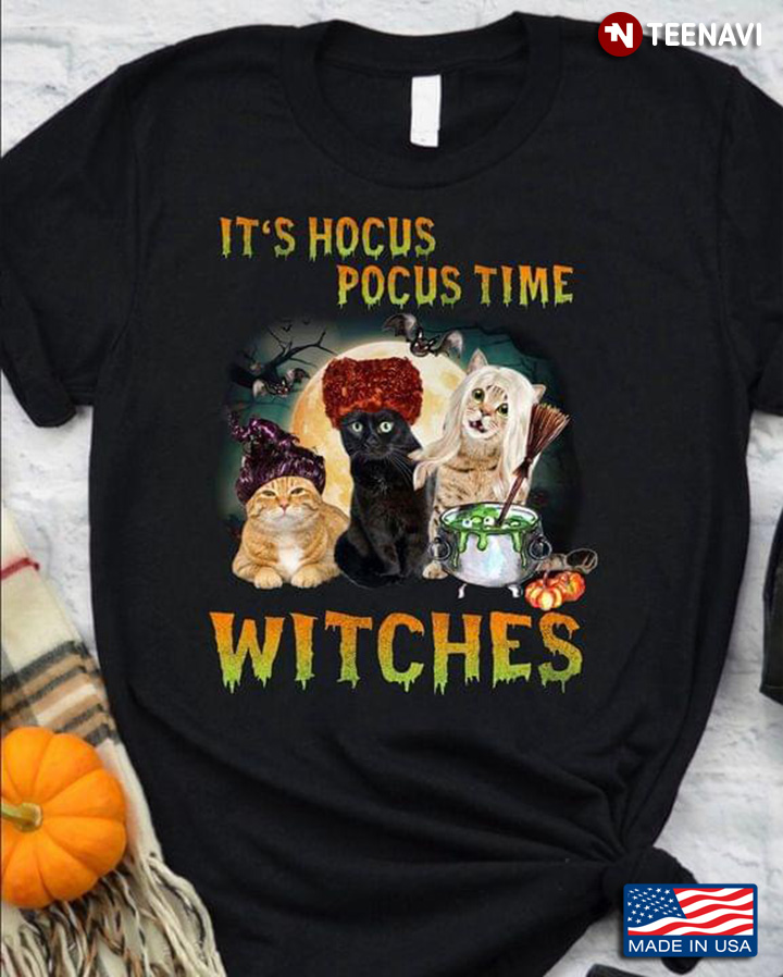 It's Hocus Pocus Time Witches Funny Cats for Halloween T-Shirt