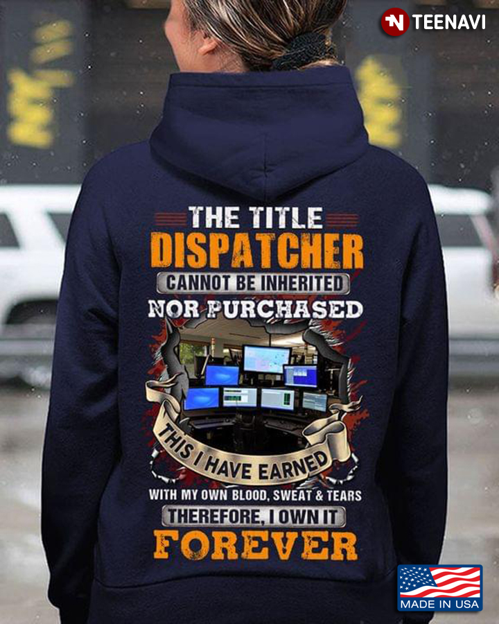 The Title Dispatcher Cannot Be Inherited Nor Purchased This I Have Earned With My Own Blood Sweat