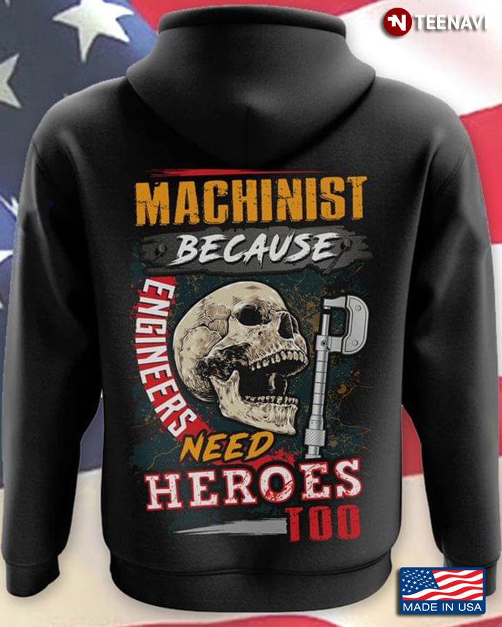Skull Machinist Because Engineers Need Heroes Too