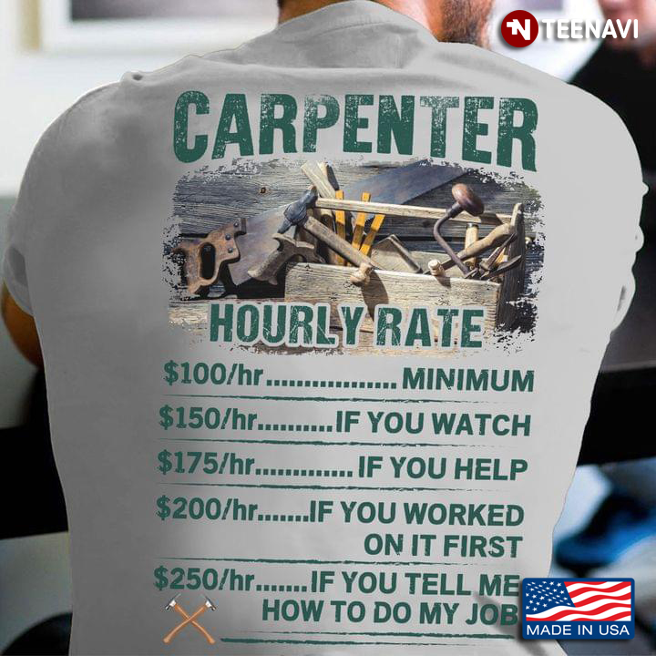 Carpenter Hourly Rate Funny Gifts for Carpenter