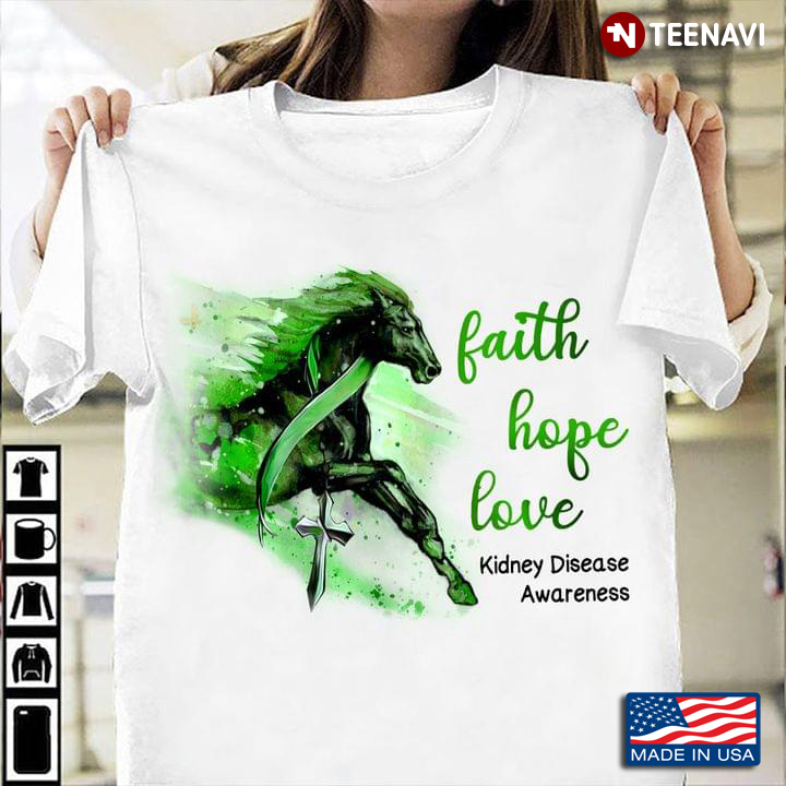 Horse Warrior Faith Hope Love Kidney Disease Awareness
