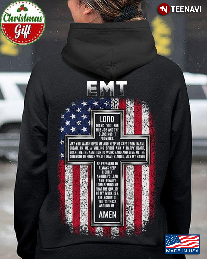 EMT Lord Thank You For This Job And Blessing It Provides American Flag