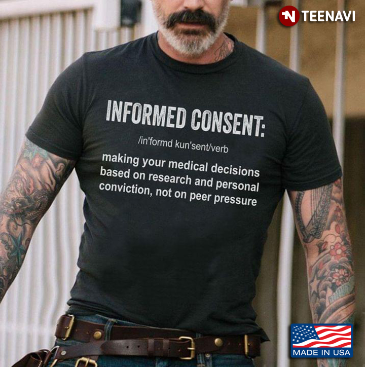 Informed Consent Making Your Medical Decisions Based On Research And Personal Conviction