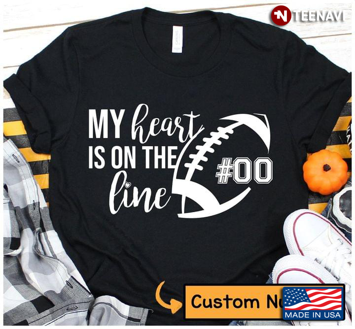 Personalized Number My Heart Is On The Line for American Football Lover