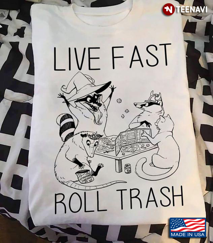 Vintage Live Fast Roll Trash Funny Raccoon Family
