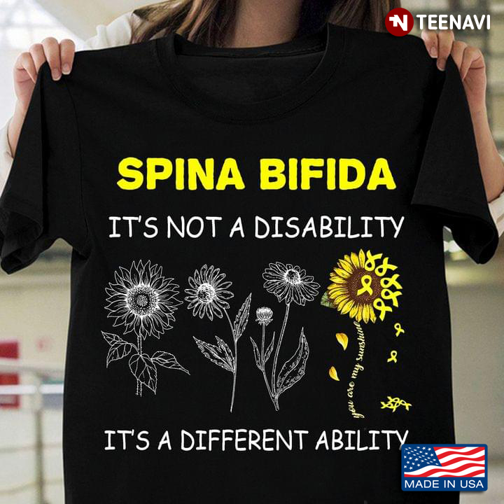 Spina Bifida It’s Not A Disability It’s A Different Ability