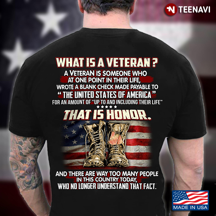 What Is A Veteran - A Veteran Is Someone Who At One Point In Their Life That Is Honor