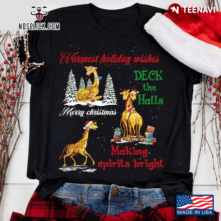 Warmest Holiday Wishes Deck The Halls Merry Christmas Making Spirits Bright Funny Giraffes