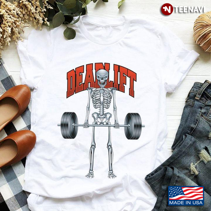 Deadlift Weightlifting Gift For A Real Weightlifter
