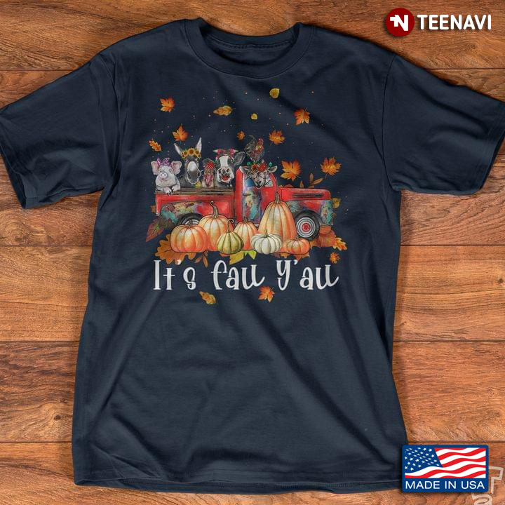 It’s Fall Y’all Pumpkins And Animals Maple Farm Truck Autumn Fall Lover