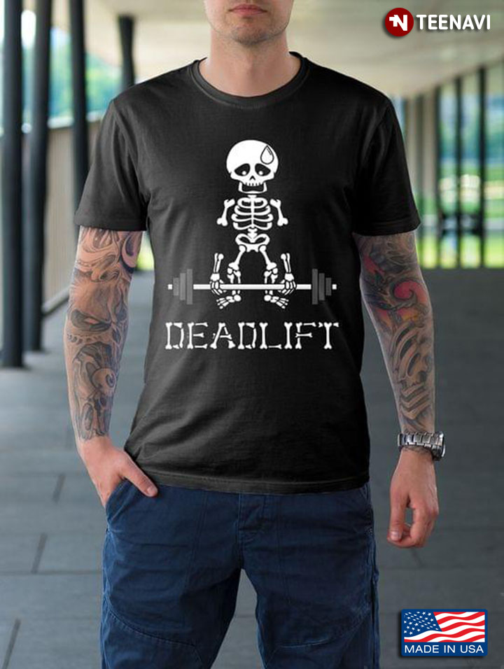 Skeleton DeadLift Funny Halloween Lifting Weights T-Shirt