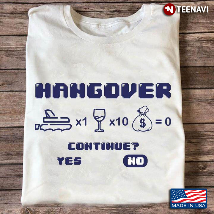 Hangover Continue Yes Or No Games Lover
