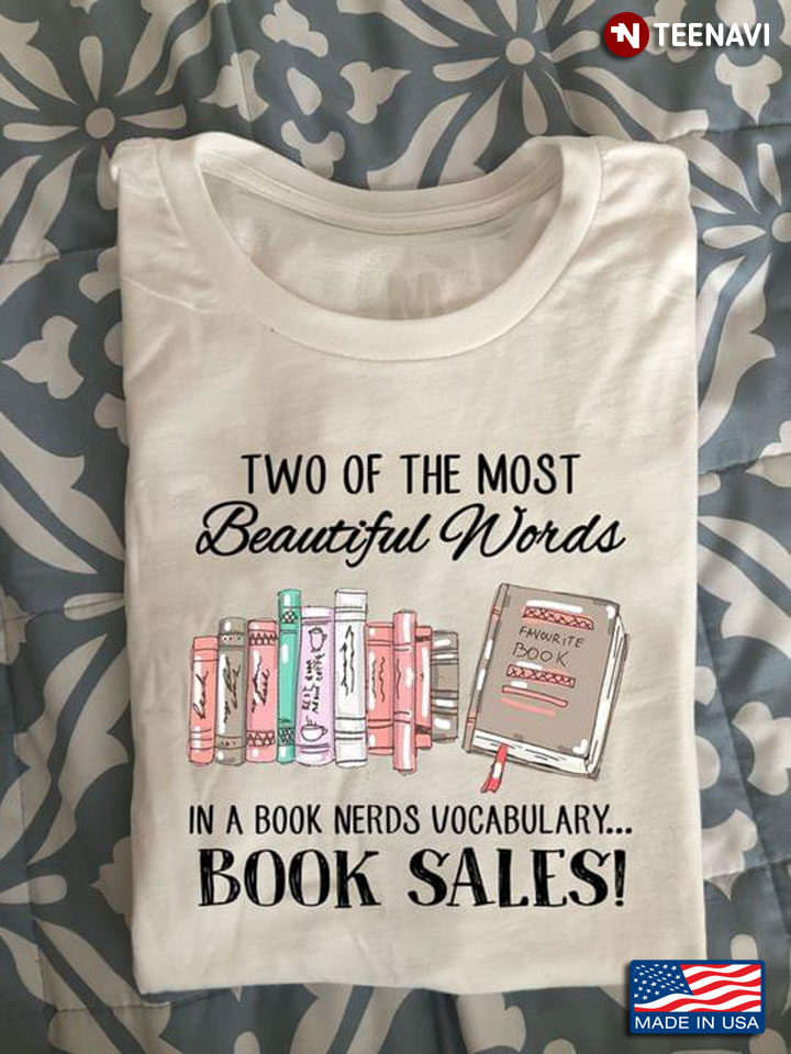 Two Of The Most Beautiful Words In A Book Nerds Vocabulary Book Sales