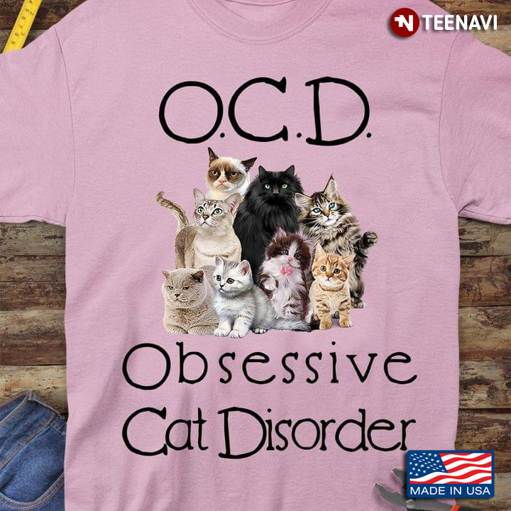 Funny Obsessive Cat Disorder Ocd Cat Lover