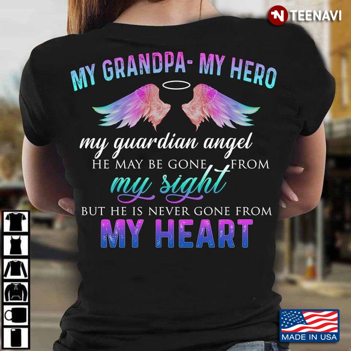My Grandpa My Hero My Guardian Angel Family Missing Grandchild Gift