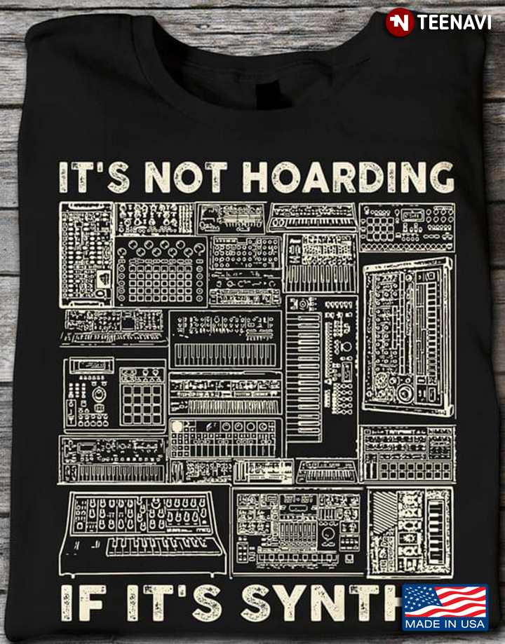It’s Not Hoarding If It’s Synths Music Lover