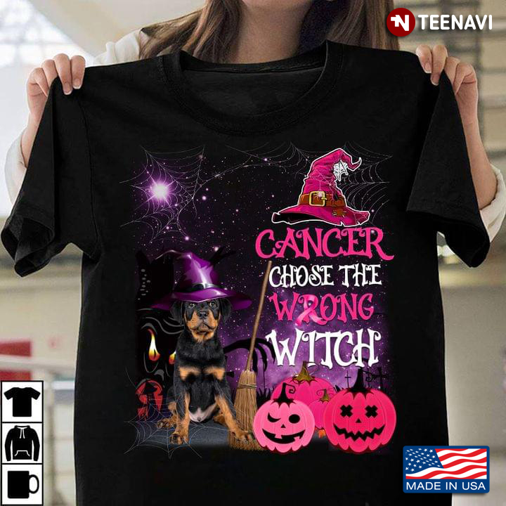 Rottweiler Witch Cancer Chose The Wrong Witch Breast Cancer Awareness Halloween T-Shirt