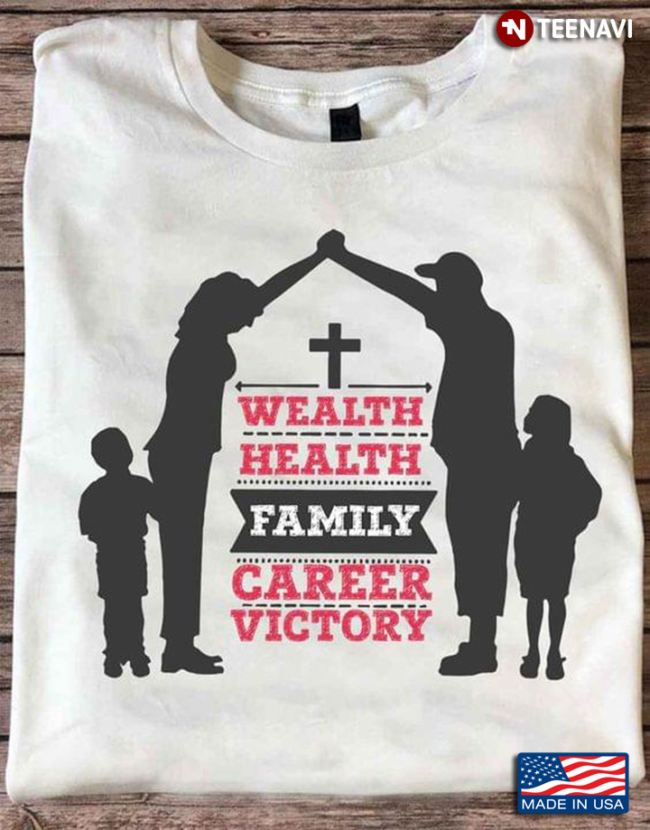 Wealth Health Family Career Victory Happy Family