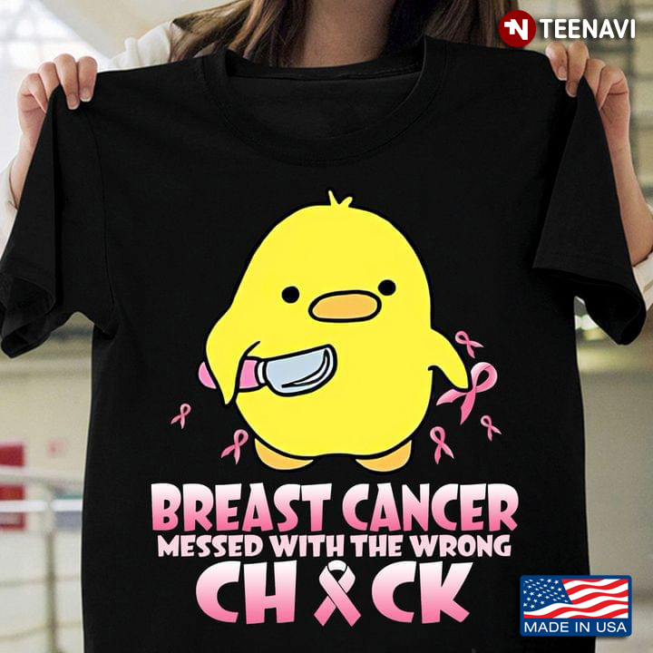 Breast Cancer Awareness Cancer Messed With Wrong Chick
