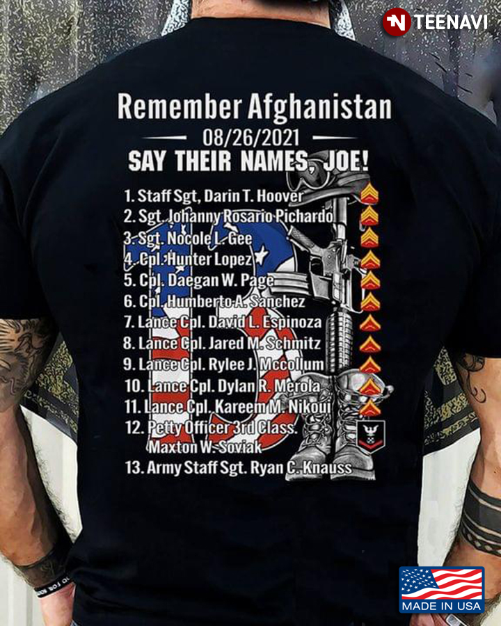 Remember Afghanistan Say Their Names Joe Names Of Fallen Soldiers 13 Heroes