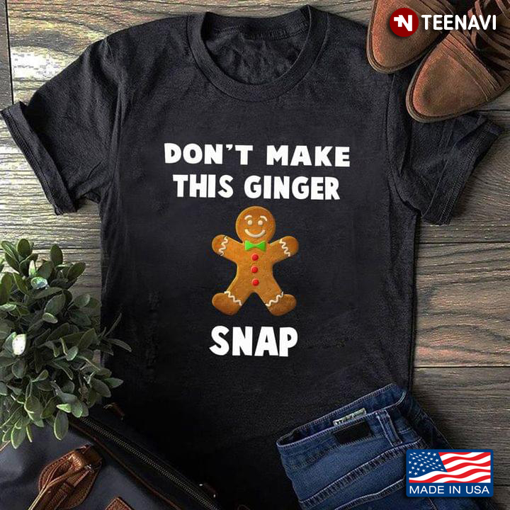 Don’t Make This Ginger Snap Merry Christmas