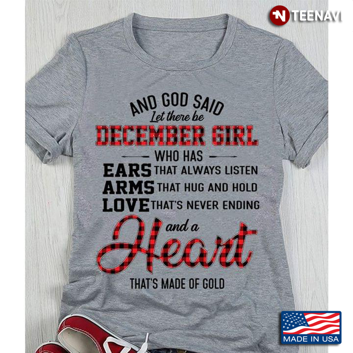 And God Said Let There Be December Girl Who Has Ears That's Always Listen
