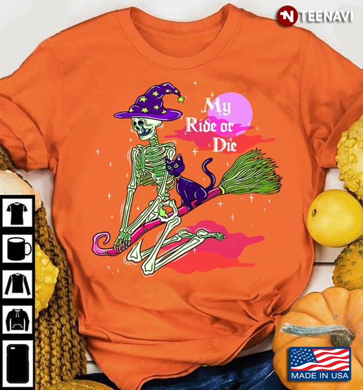 Skeleton And Cat Witch My Ride Or Die Halloween T-Shirt