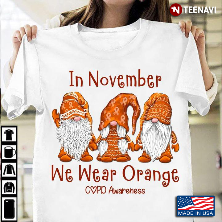Gnomes In November We Wear Orange COPD Awareness