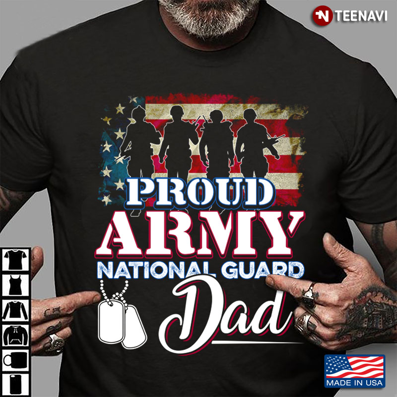 Family Proud Army National Guard Dad American Flag