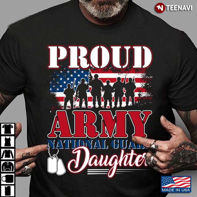 Proud Army National Guard Daughter Militia Force American Flag