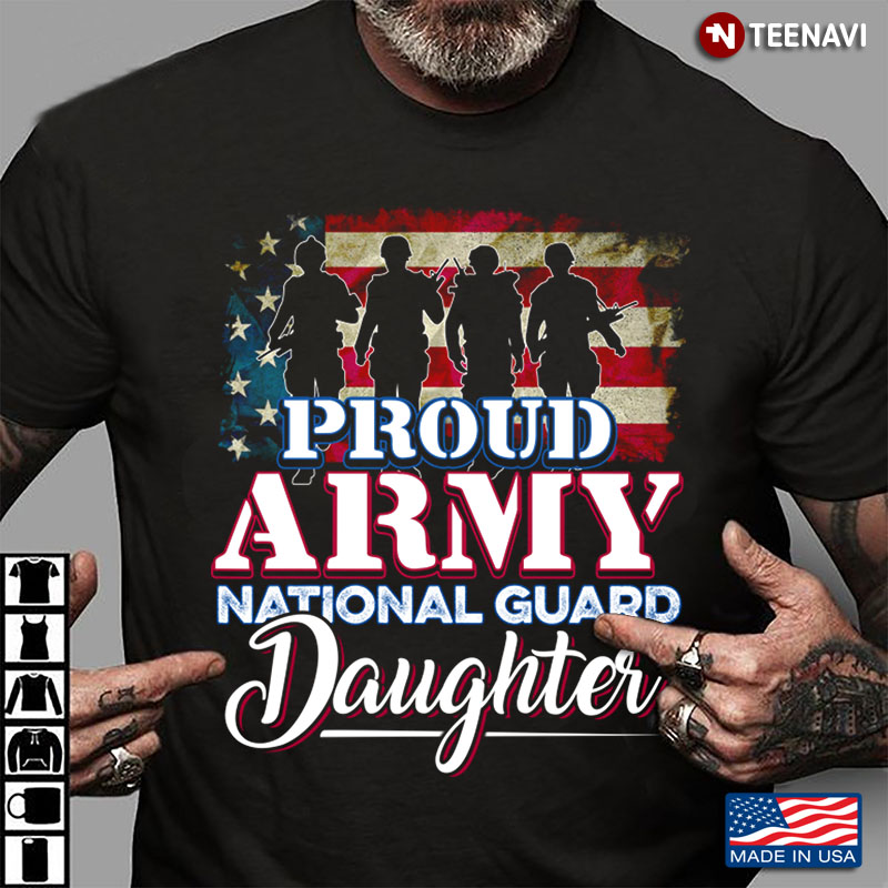 Proud Army National Guard Daughter American Flag