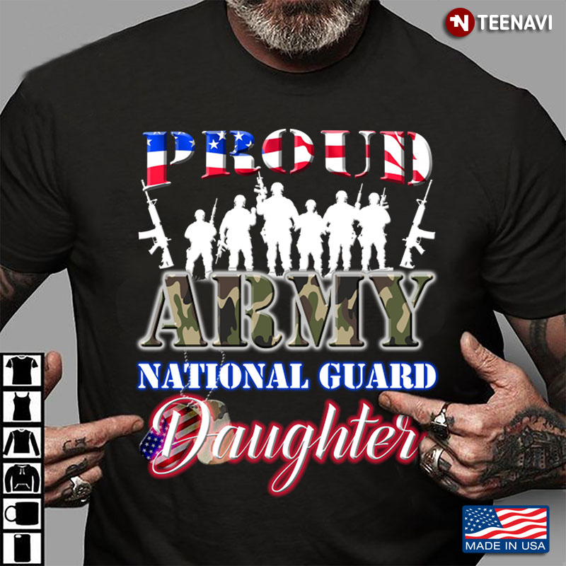 Camo Version Proud Army National Guard Daughter American Flag