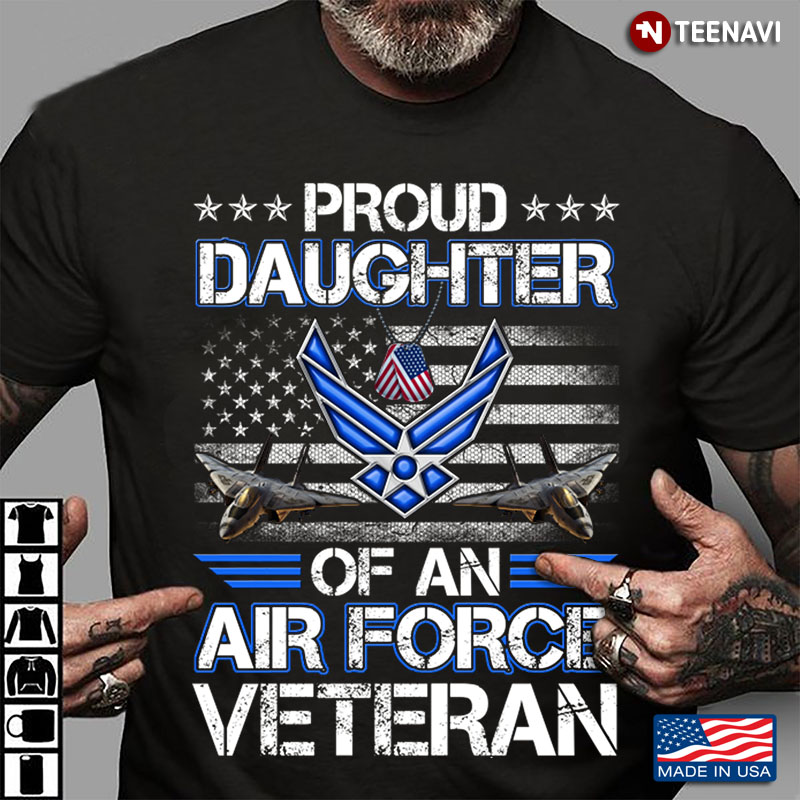 Proud Daughter Of An Air Force Veteran American Flag