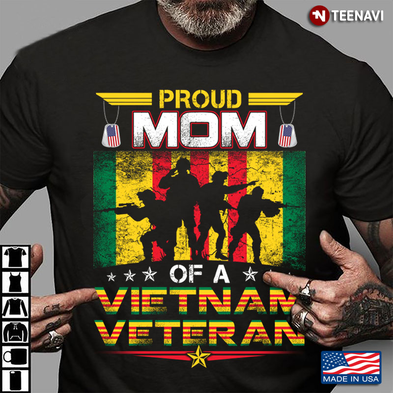 Flag Of Vietnam Proud Mom Of A Vietnam Veteran