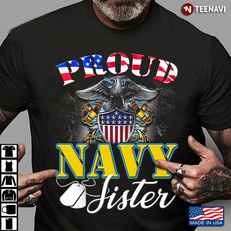 Proud Navy Sister With American Flag Gift For Veterans Day