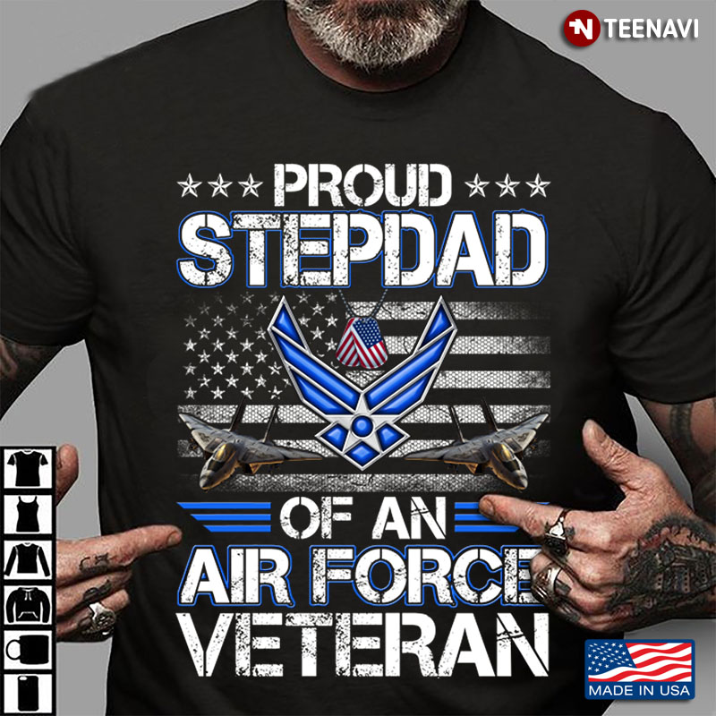 American Flag Proud Stepdad Of An Air Force Veteran Military Gift