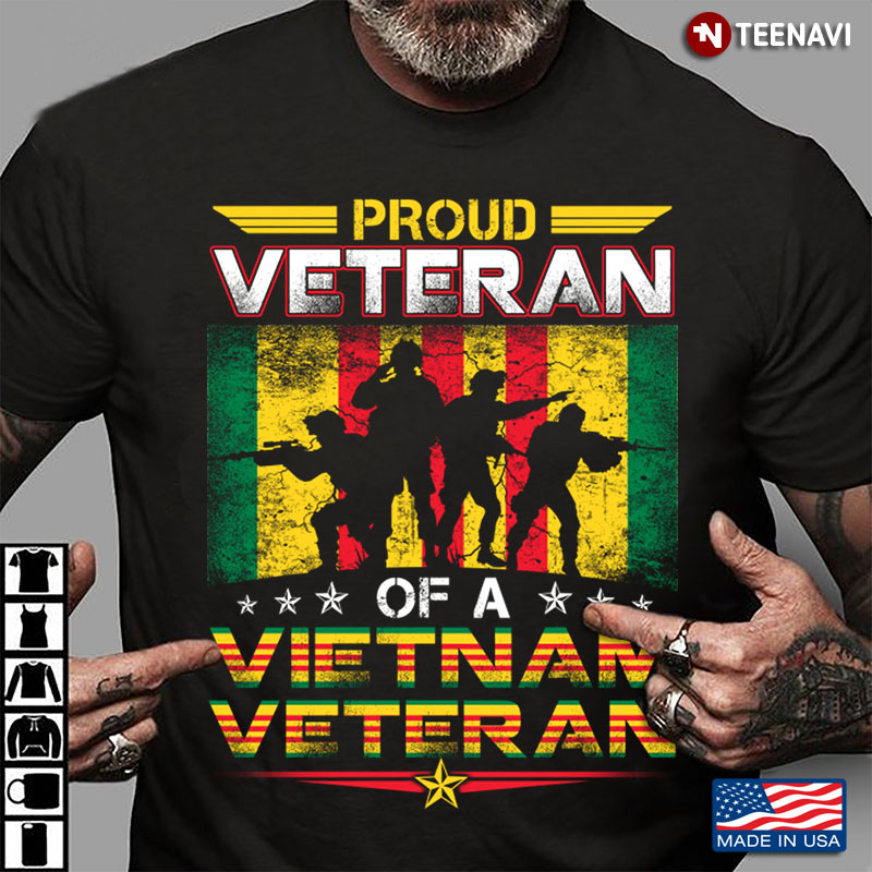 Flag Of Vietnam Proud Veteran Of A Vietnam Veteran